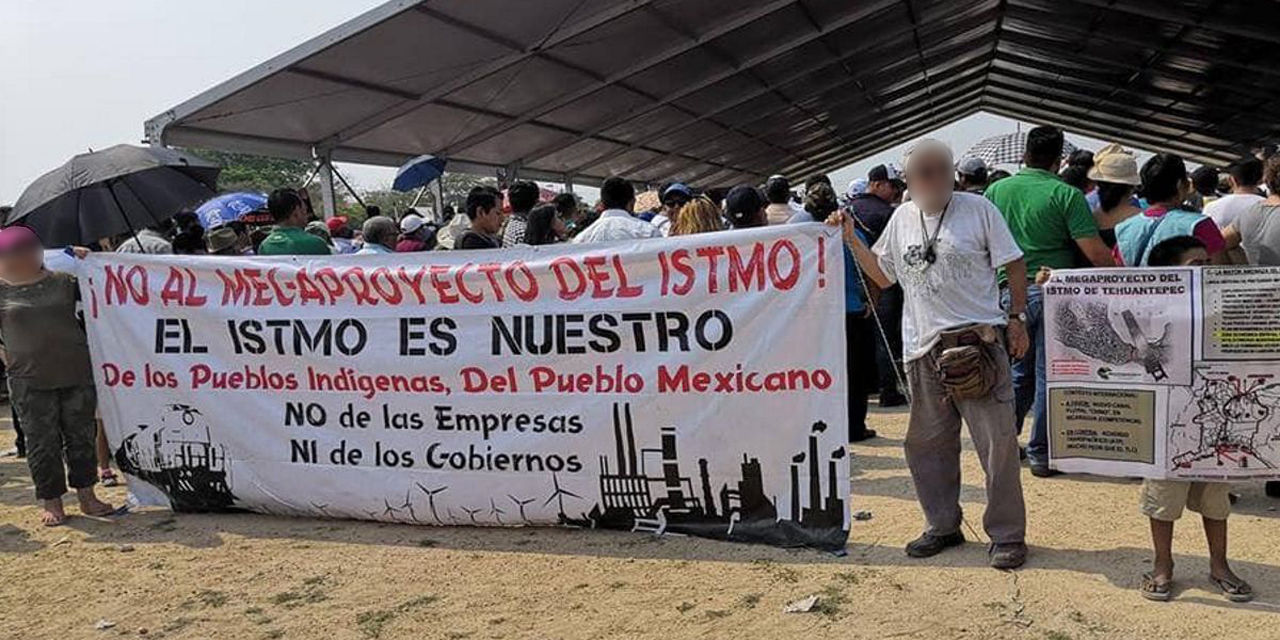 Rechazan Programa de Desarrollo en el Istmo (Veracruz, Oaxaca)