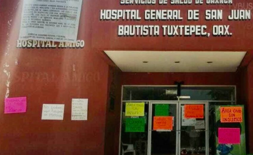Por falta de equipo médico, trabajadores del Hospital Regional de Tuxtepec paran labores (Oaxaca)