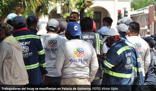 Trabajadores del Incay protestan en el Palacio de Gobierno (Yucatán)