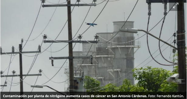 Contaminación por planta de nitrógeno aumenta casos de cáncer en San Antonio Cárdenas (Campeche)