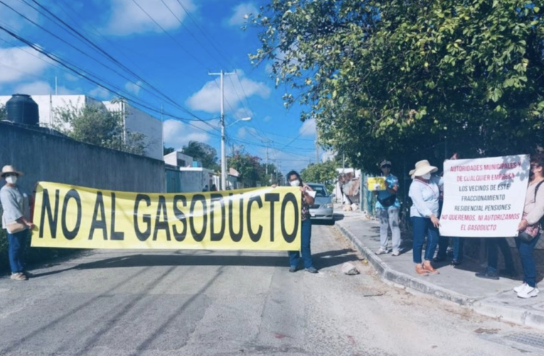 Vecinos contra gasoducto: No quieren vivir sobre un peligro constante (Yucatán)