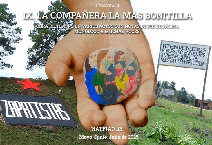 3 posdatas 3 IX.- La Compañera la más bonitilla. Obra de teatro en varios actos con notas de pie de página. Monólogo a muchas voces.