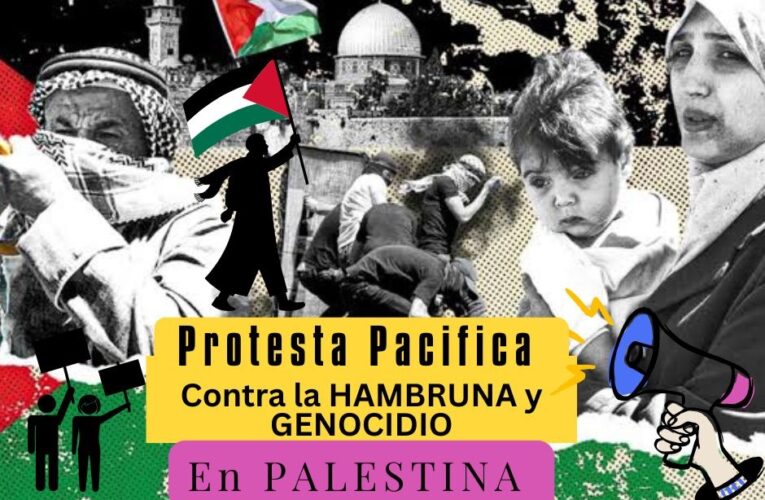 Convocan a jornada pacífica en Manzanillo para denunciar ocupación y hambruna en Gaza