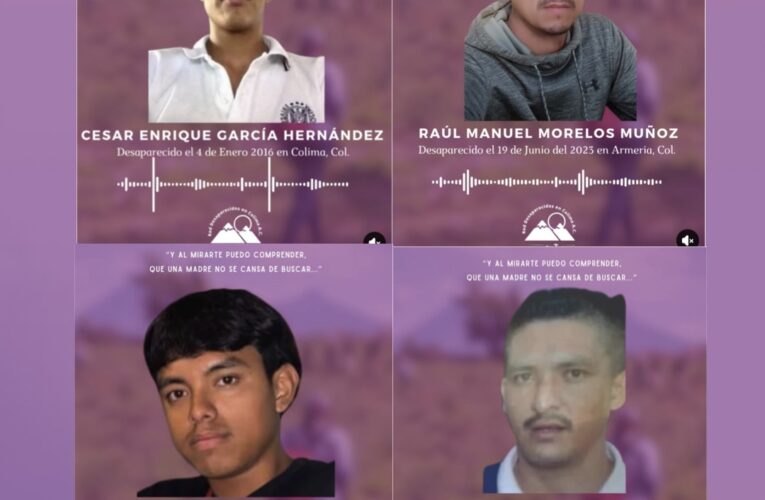 “Te seguimos esperando”: claman familias por sus desaparecidos (Colima)