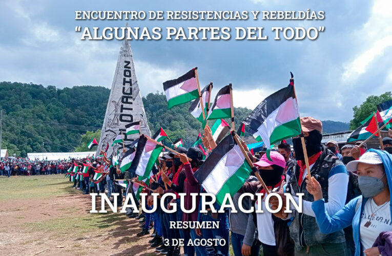 RESUMEN DE LA INAUGURACIÓN DEL ENCUENTRO DE RESISTENCIAS Y REBELDÍAS «ALGUNAS PARTES DEL TODO»
