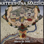 EL ARTE ES UNA MALDICIÓN