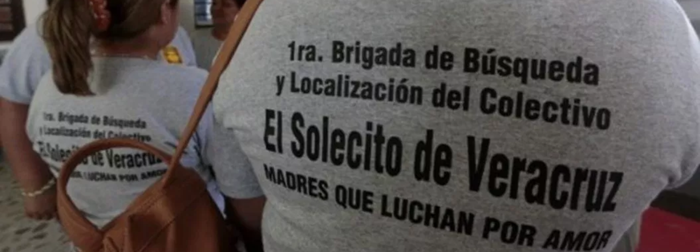 Solecito, el colectivo que busca a desaparecidos en Veracruz
