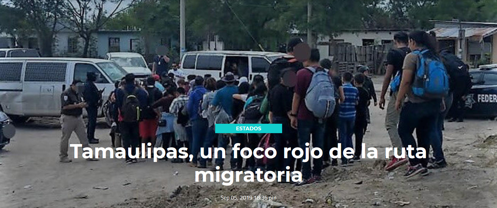 Tamaulipas, un foco rojo de la ruta migratoria