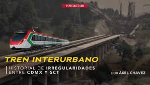 Tren interurbano: historial de irregularidades entre CDMX y SCT