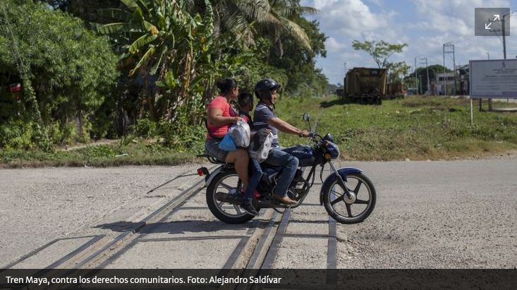 Tren Maya: el megaproyecto del sexenio, contra los derechos comunitarios