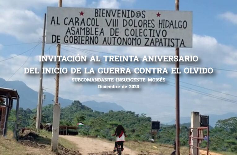 INVITACIÓN AL TREINTA ANIVERSARIO DEL INICIO DE LA GUERRA CONTRA EL OLVIDO.