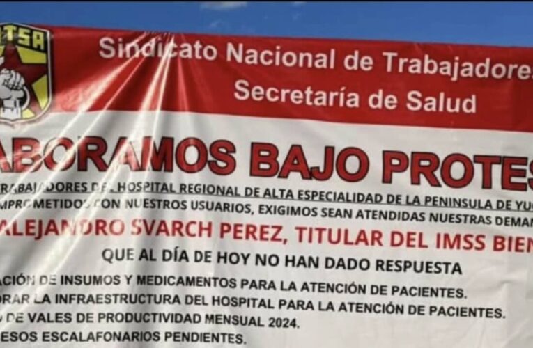 Crisis en el hospital de alta especialidad (Yucatán)