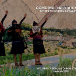 COMO MUJERES QUE SOMOS. Mujeres Indígenas Zapatistas.