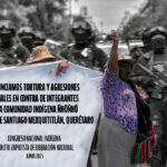 DENUNCIAMOS TORTURA Y AGRESIONES SEXUALES EN CONTRA DE INTEGRANTES DE LA COMUNIDAD INDÍGENA ÑHÖÑHÖ (OTOMÍ) DE SANTIAGO MEXQUITITLÁN, QUERÉTARO.