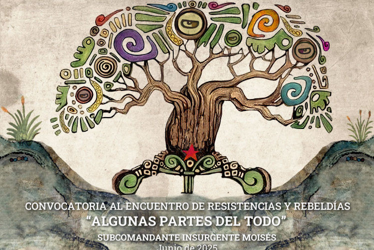 CONVOCATORIA AL ENCUENTRO DE RESISTENCIAS Y REBELDÍAS “ALGUNAS PARTES DEL TODO”