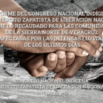 INFORME DEL CONGRESO NACIONAL INDÍGENA Y EL EJÉRCITO ZAPATISTA DE LIBERACIÓN NACIONAL SOBRE LO RECAUDADO PARA LAS COMUNIDADES DE LA SIERRA NORTE DE VERACRUZ AFECTADAS POR LAS INTENSAS LLUVIAS DE LOS ÚLTIMOS DÍAS